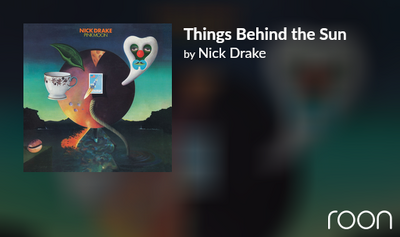 Things Behind the Sun - Nick Drake.png